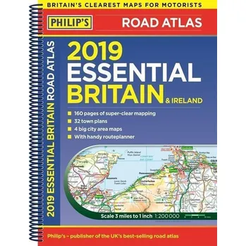 Populárně naučná literatura pro dospělé Philip's Essential Road Atlas Britain and Ireland 2019
