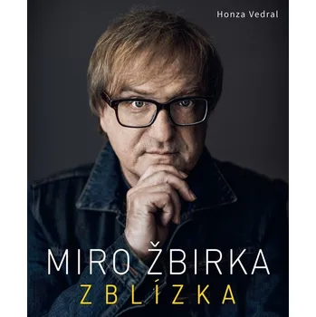 Umění Miro Žbirka Zblízka