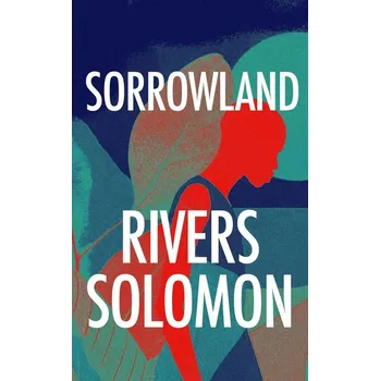 Populárně naučná literatura pro dospělé Sorrowland