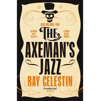Umění The Axeman's Jazz