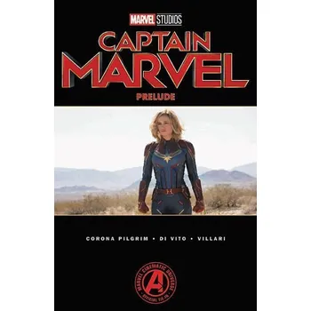 Populárně naučná literatura pro dospělé Marvel's Captain Marvel Prelude
