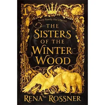 Populárně naučná literatura pro dospělé The Sisters of the Winter Wood