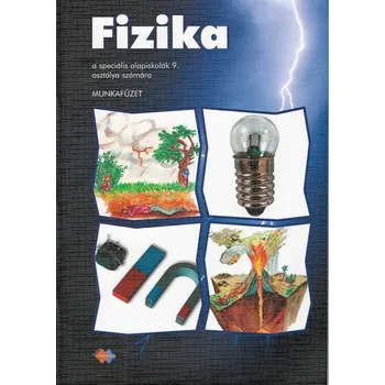 Umění Fizika Munkafüzet a speciális alapiskolák 9. osztálya számára