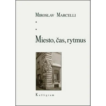 Umění Miesto, čas, rytmus