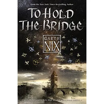 Populárně naučná literatura pro dospělé To Hold the Bridge