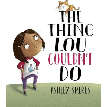 Populárně naučná literatura pro dospělé The Thing Lou Couldn't Do