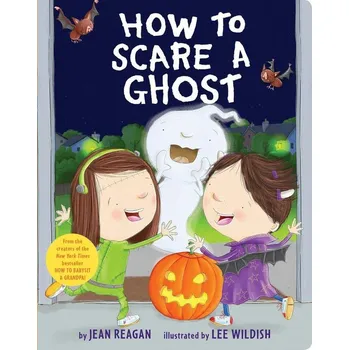 Populárně naučná literatura pro dospělé How to Scare a Ghost