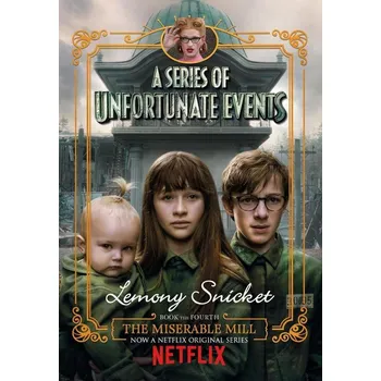 Umění The Miserable Mill. Netflix Tie-In