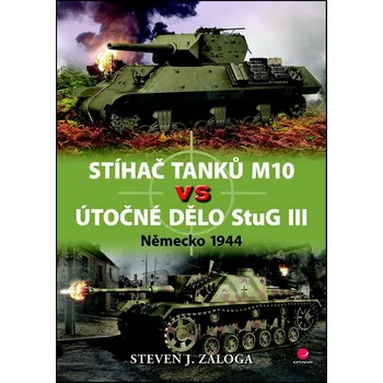 Umění Stíhač tanků M10 vs útočné dělo StuG III