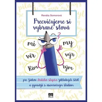 Umění Precvičujeme si vybrané slová