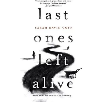 Populárně naučná literatura pro dospělé Last Ones Left Alive