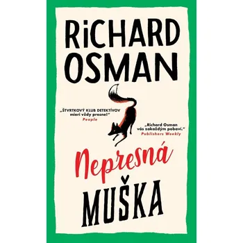 Umění Nepresná muška