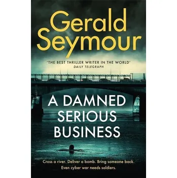 Populárně naučná literatura pro dospělé A Damned Serious Business