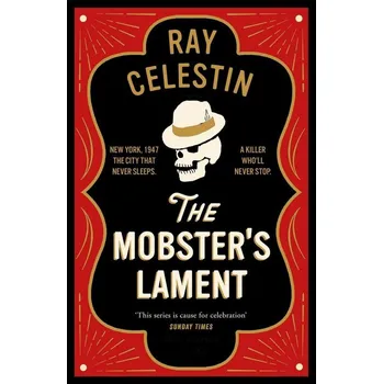 Populárně naučná literatura pro dospělé The Mobster's Lament