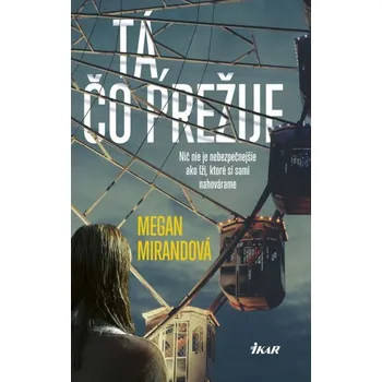 Umění Tá, čo prežije