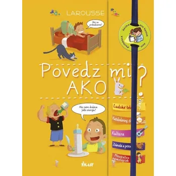 Umění Povedz mi ako?