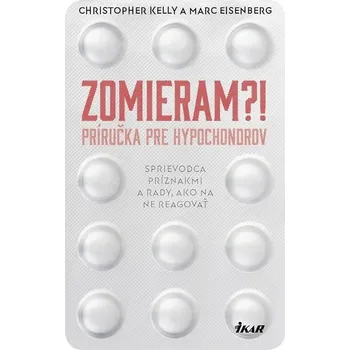 Umění Zomieram?! Príručka pre hypochondrov
