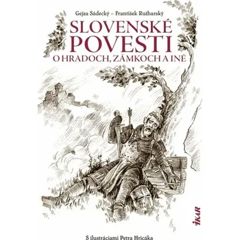 Umění Slovenské povesti o hradoch, zámkoch a iné