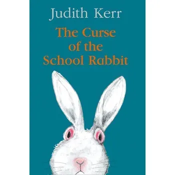 Populárně naučná literatura pro dospělé The Curse of the School Rabbit