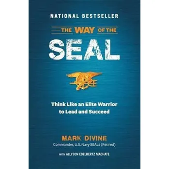 Populárně naučná literatura pro dospělé The Way of the SEAL