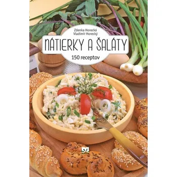 Umění Nátierky a šaláty