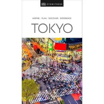 Populárně naučná literatura pro dospělé DK Eyewitness Travel Guide Tokyo