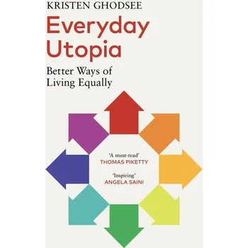 Umění Everyday Utopia