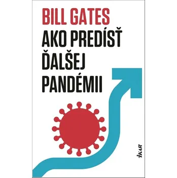 Umění Ako predísť ďalšej pandémii