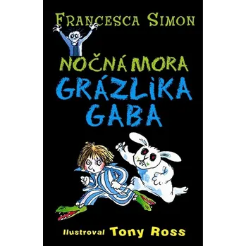 Umění Nočná mora Grázlika Gaba