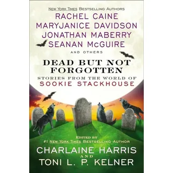 Populárně naučná literatura pro dospělé Dead But Not Forgotten