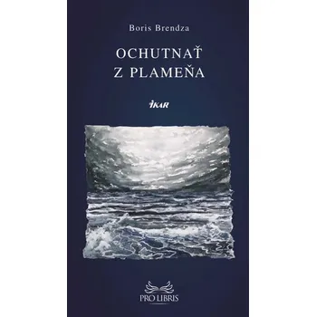 Umění Ochutnať z plameňa