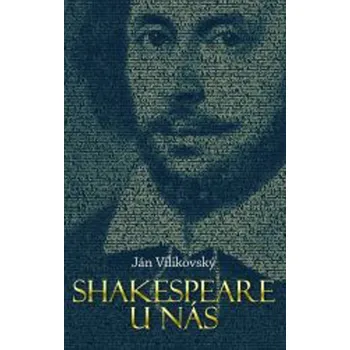 Umění Shakespeare u nás