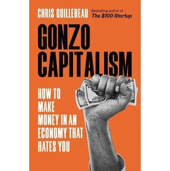 Umění Gonzo Capitalism