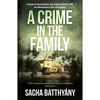 Populárně naučná literatura pro dospělé A Crime in the Family