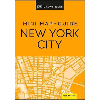 Populárně naučná literatura pro dospělé DK Eyewitness New York City Mini Map and Guide