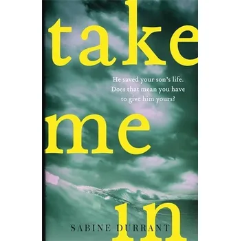 Populárně naučná literatura pro dospělé Take Me In