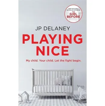 Populárně naučná literatura pro dospělé Playing Nice