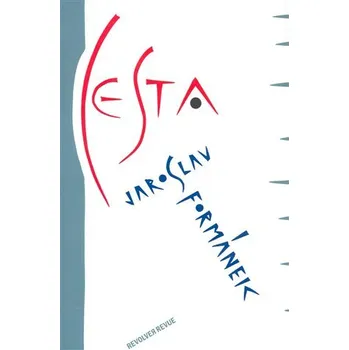 Cesta Jaroslav Formánek