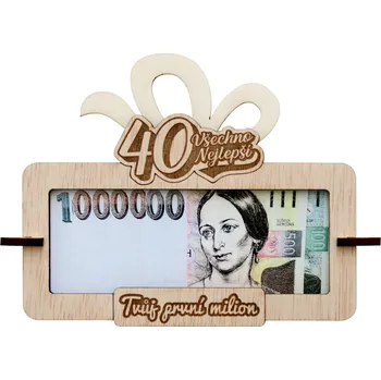 Tabulka na peníze Tvůj první milion k 40