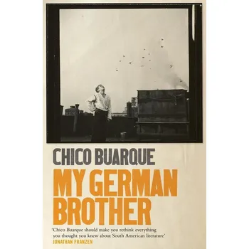 Populárně naučná literatura pro dospělé My German Brother