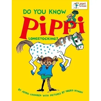 Umění Do You Know Pippi Longstocking?