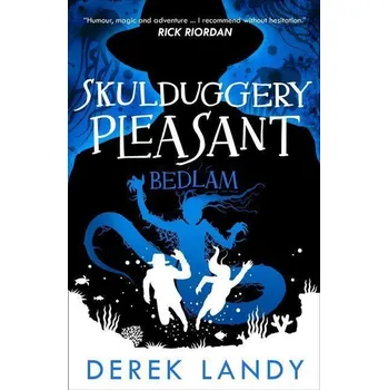 Umění Skulduggery Pleasant 12. Bedlam