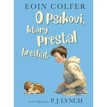 Umění O psíkovi, ktorý prestal brechať