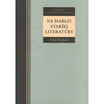 Umění Na margo staršej literatúry