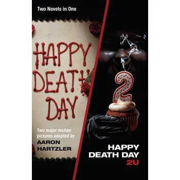 Populárně naučná literatura pro dospělé Happy Death Day & Happy Death Day 2U