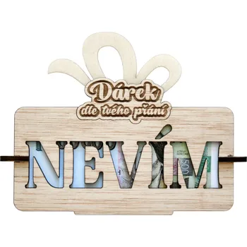 Žertovný předmět Tabulka na peníze - Nevím