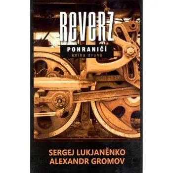 Reverz - Pohraničí 2
