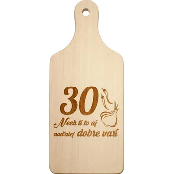 Kuchyňské prkénko Dekorační prkénko 30 let SK