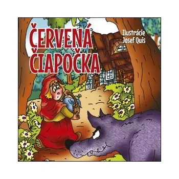 Cizí jazyk Červená čiapočka leporelo Josef Quis