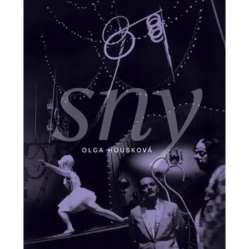 Sny brožovaná Olga Housková